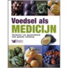 Voedsel als medicijn by Unknown