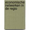 Economische netwerken in de regio