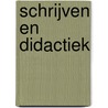 Schrijven en didactiek door Goede