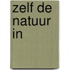 Zelf de natuur in