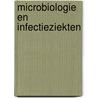 Microbiologie en infectieziekten door Onbekend