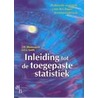 Inleiding tot de toegepaste statistiek by J.O.J. Smith