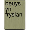 Beuys yn Fryslan