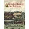 Geschiedenis van Brabant door Erik Aerts