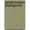 Geldermalsen plattegrond door Onbekend