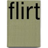 Flirt