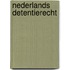 Nederlands detentierecht