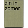 Zin in zomer