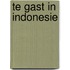 Te gast in Indonesie