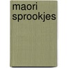 Maori sprookjes door Onbekend