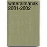 Wateralmanak 2001-2002