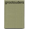 Grootouders door Onbekend