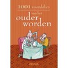 1001 voordelen van het ouder worden