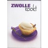 Zwolle kookt