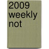 2009 Weekly not