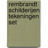 Rembrandt schilderijen tekeningen set