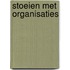 Stoeien met organisaties