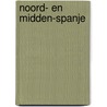 Noord- en Midden-Spanje door Onbekend