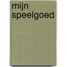 Mijn speelgoed