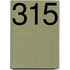 315