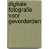 Digitale fotografie voor gevorderden