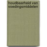 Houdbaarheid van voedingsmiddelen by T. Wijtzes