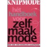Knip Mode Handboek voor Zelfmaakmode