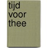 Tijd voor thee
