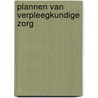 Plannen van verpleegkundige zorg door Onbekend