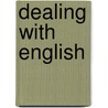 Dealing with english door Smets