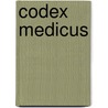 Codex Medicus door Onbekend