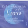 De bijzondere wijsheid van de vrouw