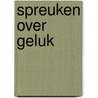 Spreuken over geluk