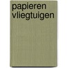 Papieren Vliegtuigen