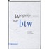 Wegwijs in de BTW