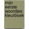 Mijn eerste woordjes kleurboek