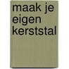 Maak je eigen kerststal