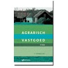 Agrarisch Vastgoed by Unknown