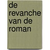 De revanche van de roman