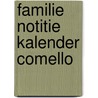 Familie Notitie Kalender Comello