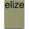 Elize