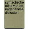 Syntactische atlas van de Nederlandse dialecten door S. Barbiers