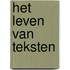 Het leven van teksten