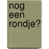 Nog een rondje?