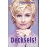Decksels! by Daphne Deckers