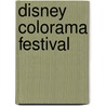 Disney Colorama Festival door Onbekend