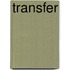 Transfer