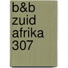 B&B Zuid Afrika 307