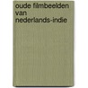 Oude filmbeelden van Nederlands-Indie