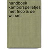 Handboek kantoorspelletjes met Frico & De Wit set door Onbekend